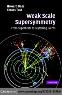Omslagafbeelding: Weak Scale Supersymmetry 1st edition 9780521857864