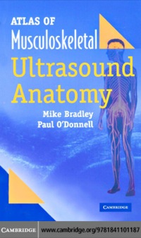 Cover image: Atlas of Musculoskeletal Ultrasound Anatomy 1st edition 9781841101187
