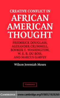 Cover image: Creative Conflict in African American Thought 1st edition 9780521828260