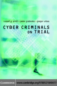 Cover image: Cyber Criminals on Trial 1st edition 9780521840477