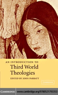 Imagen de portada: An Introduction to Third World Theologies 1st edition 9780521793353