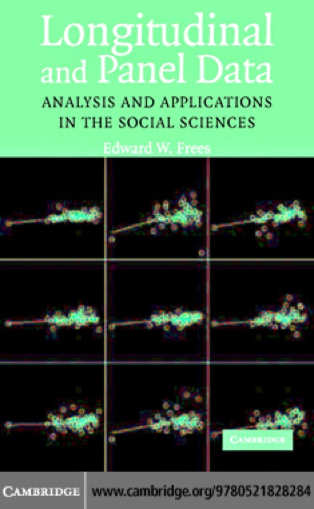 Longitudinal and Panel Data Analysis and Applications in the Social Sciences 1st Edition