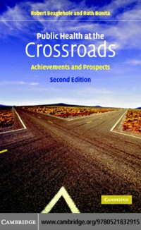 Cover image: Public Health at the Crossroads 2nd edition 9780521540476