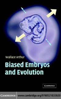 Imagen de portada: Biased Embryos and Evolution 1st edition 9780521833820