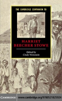 صورة الغلاف: The Cambridge Companion to Harriet Beecher Stowe 9780521825924