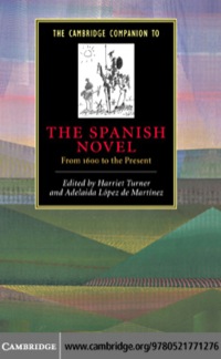Imagen de portada: The Cambridge Companion to the Spanish Novel 9780521771276