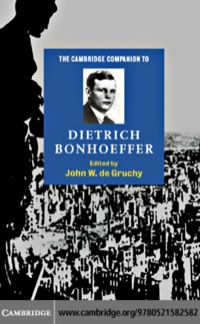 صورة الغلاف: The Cambridge Companion to Dietrich Bonhoeffer 9780521582582
