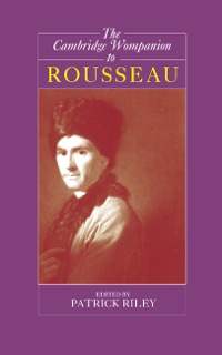 Imagen de portada: The Cambridge Companion to Rousseau 9780521572651