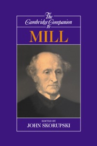 صورة الغلاف: The Cambridge Companion to Mill 9780521422116