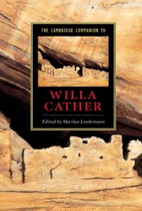 Imagen de portada: The Cambridge Companion to Willa Cather 9780521821100