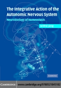 Cover image: Integrative Action of the Autonomic Nervous System 9780521845182