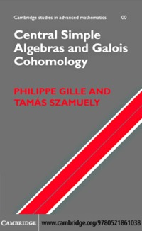 Cover image: Central Simple Algebras and Galois Cohomology 1st edition 9780521861038