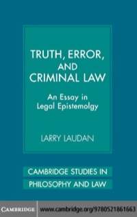صورة الغلاف: Truth, Error, and Criminal Law 1st edition 9780521861663