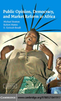 Cover image: Public Opinion, Democracy, and Market Reform in Africa 1st edition 9780521841917