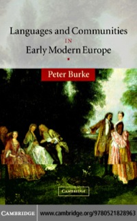 Imagen de portada: Languages and Communities in Early Modern Europe 1st edition 9780521828963