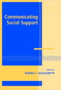صورة الغلاف: Communicating Social Support 9780521825900