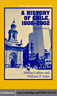 Immagine di copertina: A History of Chile, 1808–2002 2nd edition 9780521827492