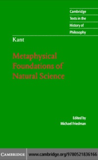 Cover image: Kant: Metaphysical Foundations of Natural Science 1st edition 9780521836166