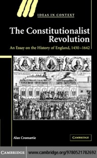 Cover image: The Constitutionalist Revolution 1st edition 9780521782692