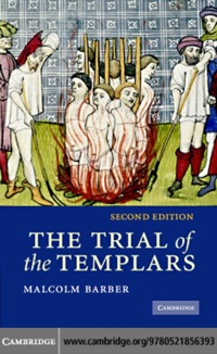 Immagine di copertina: The Trial of the Templars 2nd edition 9780521856393