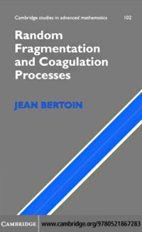 Cover image: Random Fragmentation and Coagulation Processes 1st edition 9780521867283