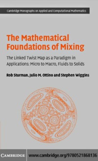 Cover image: The Mathematical Foundations of Mixing 1st edition 9780521868136