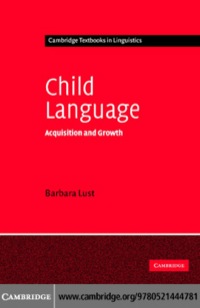 Imagen de portada: Child Language 1st edition 9780521444781