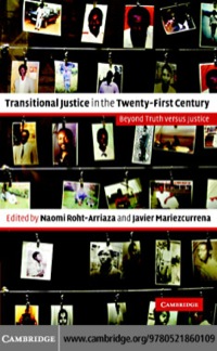 Titelbild: Transitional Justice in the Twenty-First Century 1st edition 9780521860109