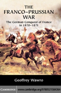 Cover image: The Franco-Prussian War 9780521584364