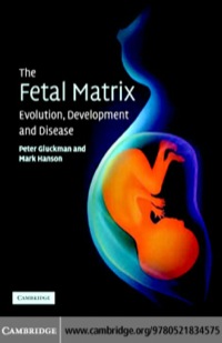 Imagen de portada: The Fetal Matrix: Evolution, Development and Disease 1st edition 9780521542357