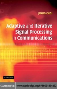 صورة الغلاف: Adaptive and Iterative Signal Processing in Communications 1st edition 9780521864862