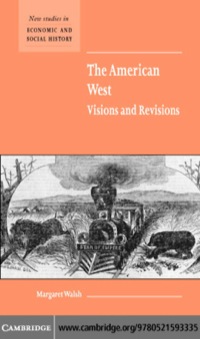 Imagen de portada: The American West. Visions and Revisions 1st edition 9780521593335