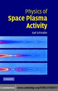 Cover image: Physics of Space Plasma Activity 1st edition 9780521858977