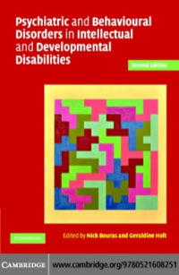 Cover image: Psychiatric and Behavioural Disorders in Intellectual and Developmental Disabilities 2nd edition 9780521608251