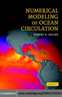 Cover image: Numerical Modeling of Ocean Circulation 1st edition 9780521781824