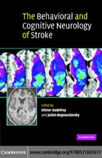 Imagen de portada: The Behavioral and Cognitive Neurology of Stroke 1st edition 9780521842617
