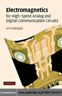 Cover image: Electromagnetics for High-Speed Analog and Digital Communication Circuits 1st edition 9780521853507