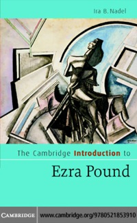 Imagen de portada: The Cambridge Introduction to Ezra Pound 1st edition 9780521853910