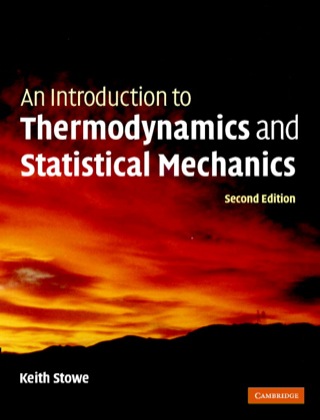 Cover image: An Introduction to Thermodynamics and Statistical Mechanics 2nd edition 9780521865579