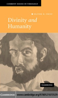 Cover image: Divinity and Humanity 1st edition 9780521873529