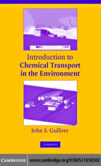 Imagen de portada: Introduction to Chemical Transport in the Environment 1st edition 9780521858502