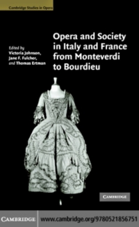 Imagen de portada: Opera and Society in Italy and France from Monteverdi to Bourdieu 1st edition 9780521856751
