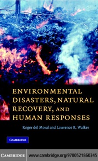 表紙画像: Environmental Disasters, Natural Recovery and Human Responses 1st edition 9780521677660