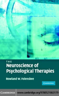 Omslagafbeelding: The Neuroscience of Psychological Therapies 1st edition 9780521681889