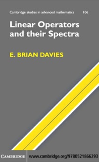 Titelbild: Linear Operators and their Spectra 1st edition 9780521866293