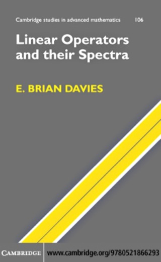 Imagen de portada: Linear Operators and their Spectra 1st edition 9780521866293