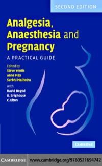 Cover image: Analgesia, Anaesthesia and Pregnancy 2nd edition 9780521694742