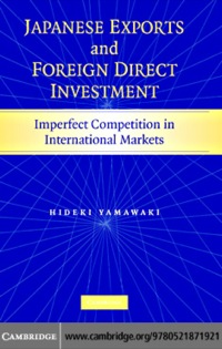 Titelbild: Japanese Exports and Foreign Direct Investment 1st edition 9780521871921