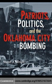 صورة الغلاف: Patriots, Politics, and the Oklahoma City Bombing 1st edition 9780521872645