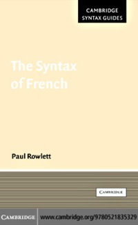 Immagine di copertina: The Syntax of French 1st edition 9780521835329
